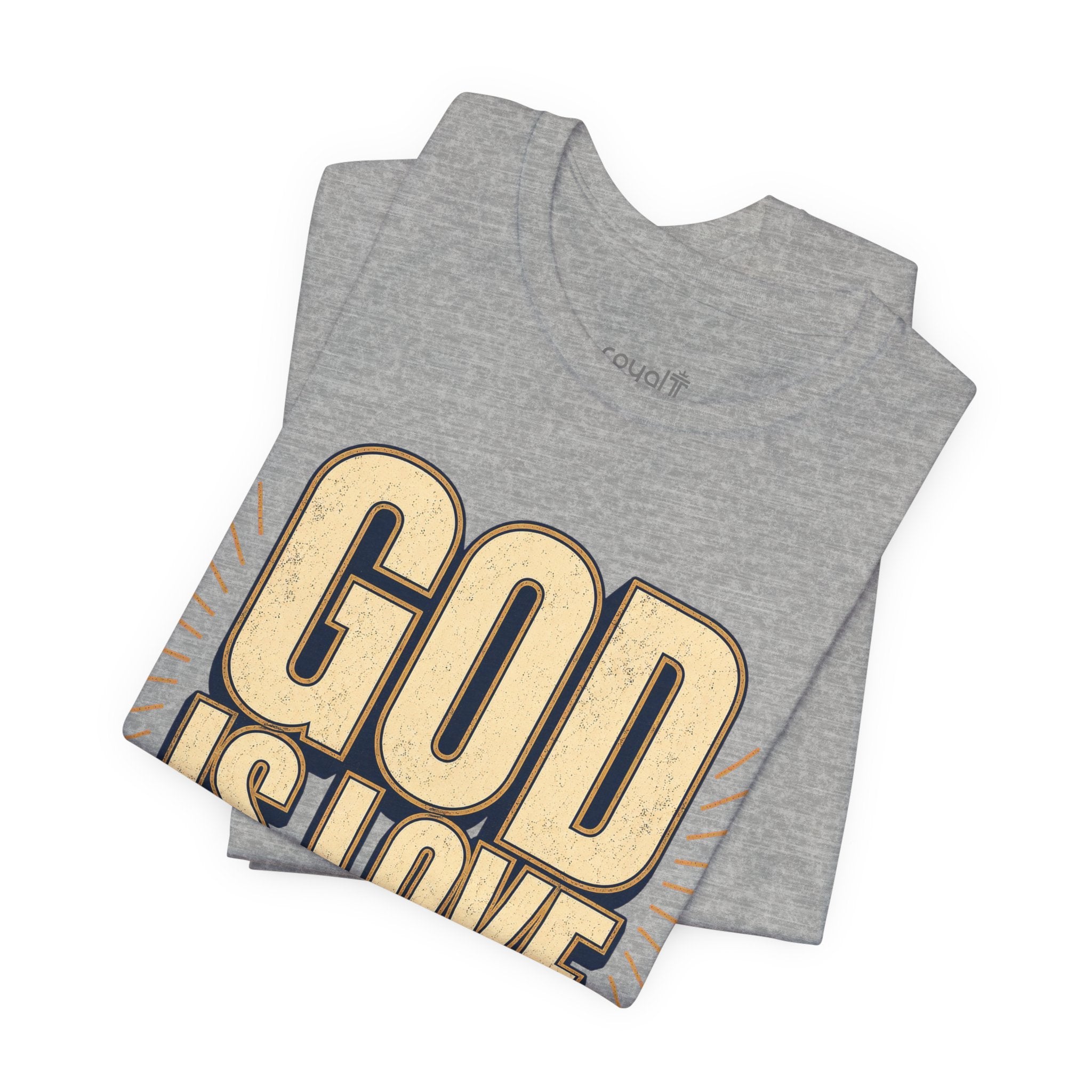 "God Is Love" (1 John 4:16) – Christian Graphic T-Shirt