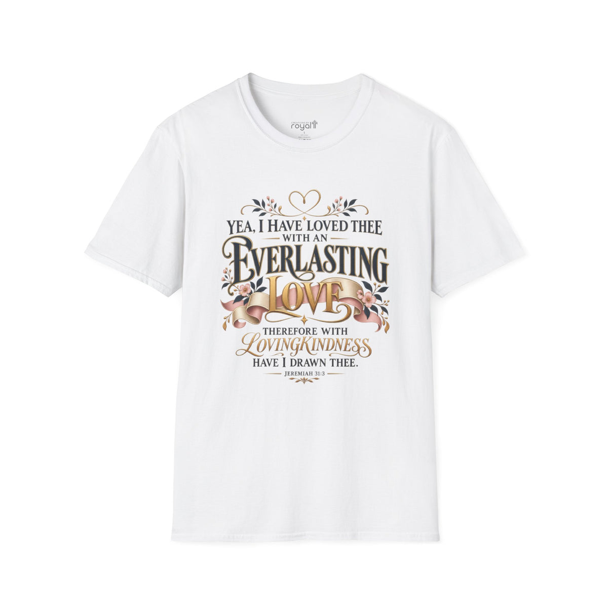Everlasting Love Women’s Christian T-Shirt | Jeremiah 31:3