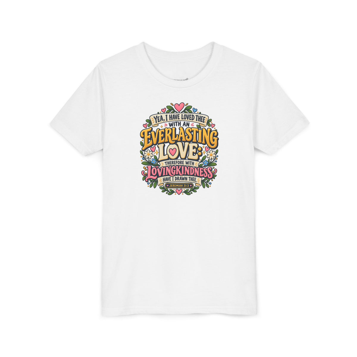 Everlasting Love Girls’ Christian T-Shirt | Jeremiah 31:3