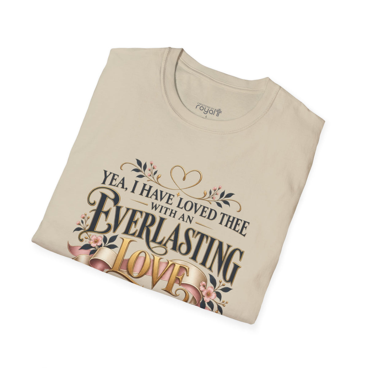 Everlasting Love Women’s Christian T-Shirt | Jeremiah 31:3
