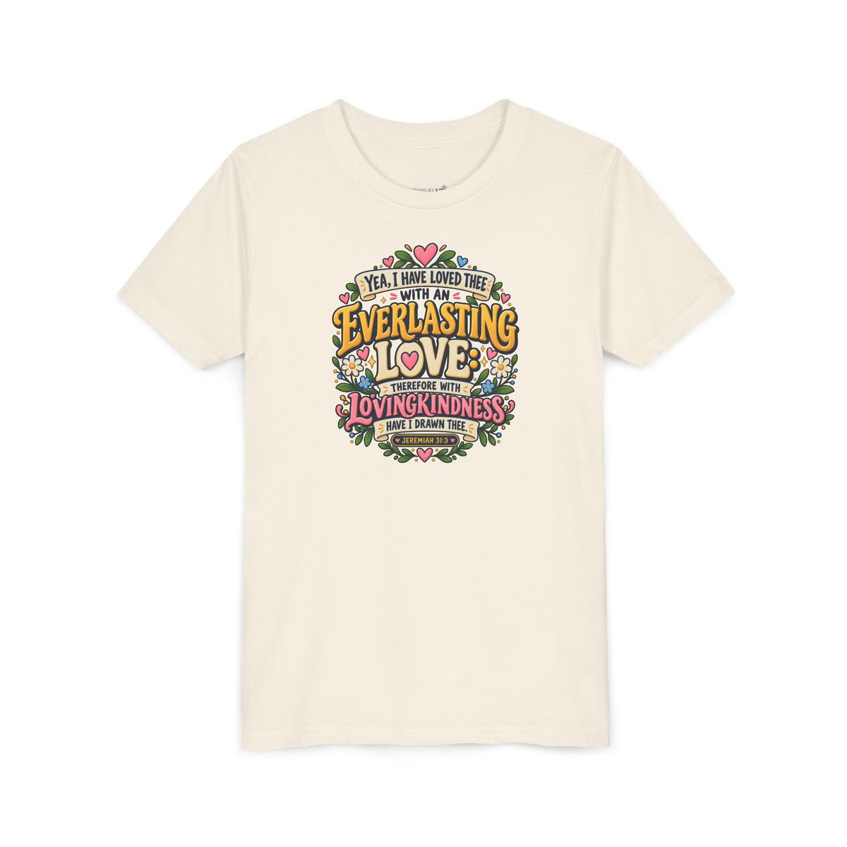 Everlasting Love Girls’ Christian T-Shirt | Jeremiah 31:3