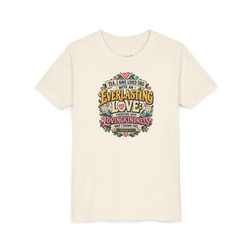 Everlasting Love Girls’ Christian T-Shirt | Jeremiah 31:3