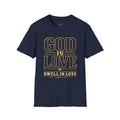 God Is Love Men’s Christian T-Shirt | 1 John 4:16