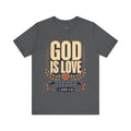 "God Is Love" (1 John 4:16) – Christian Graphic T-Shirt
